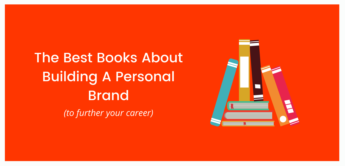 The Best Books About Building A Personal Brand
