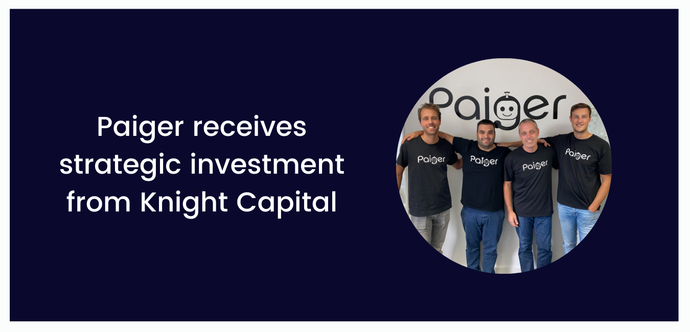 Paiger receives strategic investment from Knight Capital