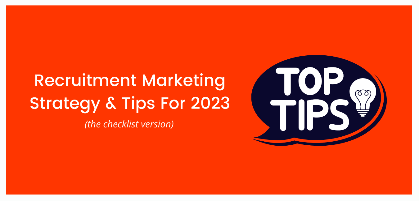 Recruitment Marketing Strategy And Tips For 2023